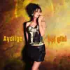 Aydilge - Bal Gibi - Single